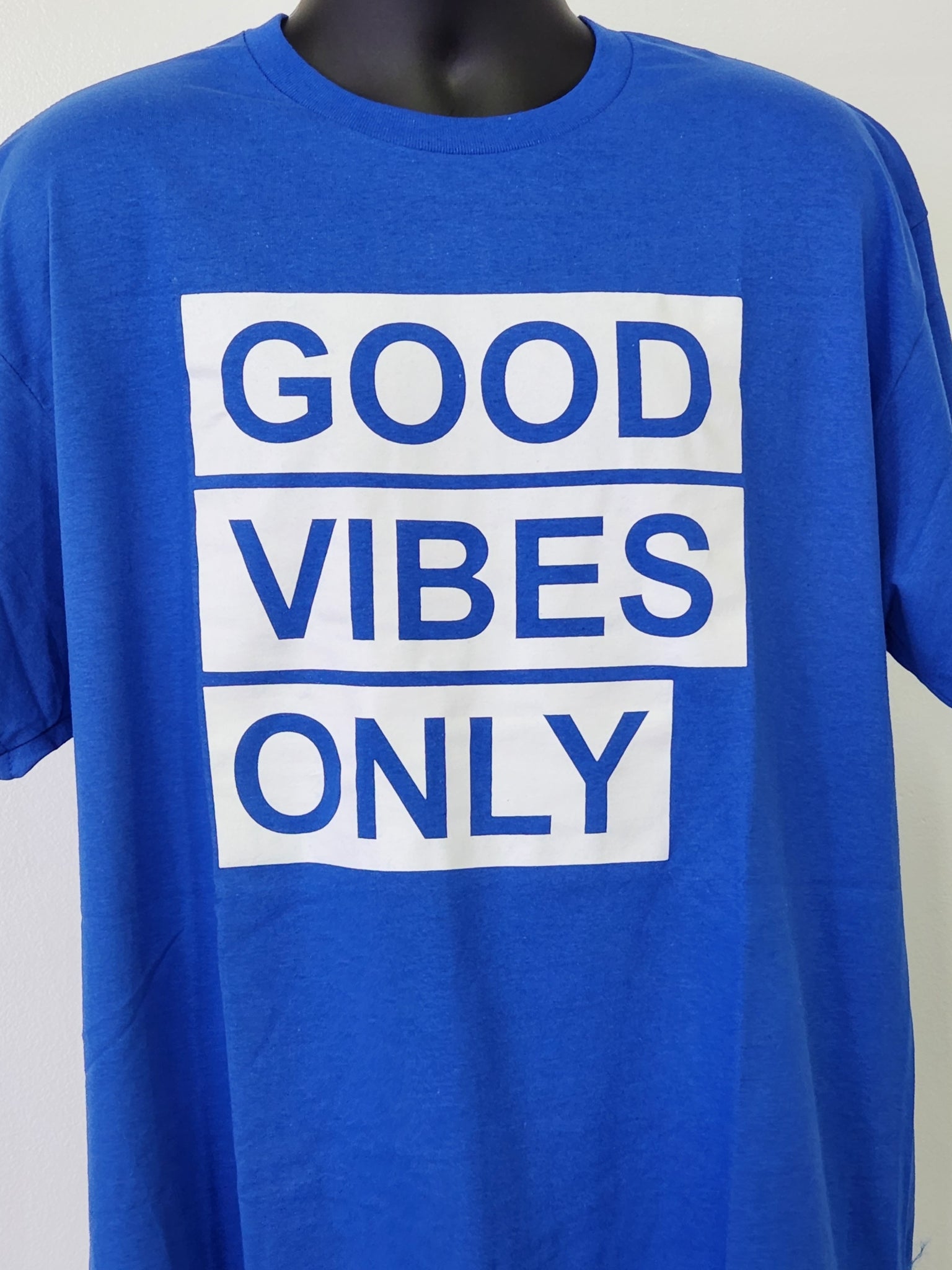 GOOD VIBES ONLY – JUST T- SHIRTS - N- HATS